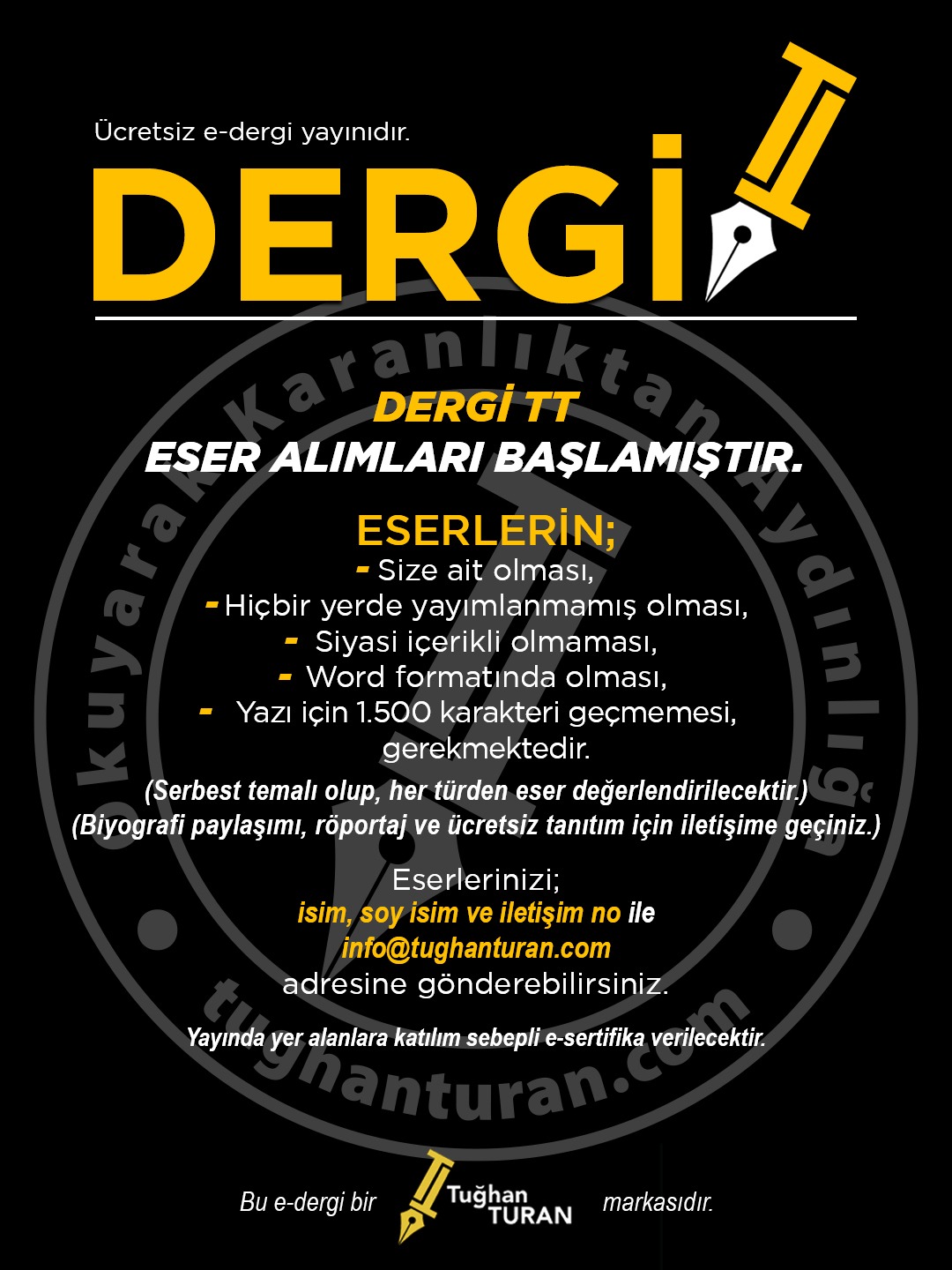 DERGİ TT eser alımları başlamıştır.